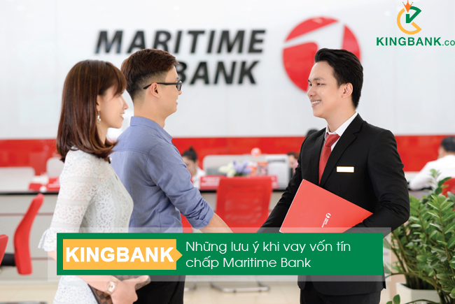 Vay vốn tín chấp Maritime bank  tại Đà Nẵng - Hà Nội - TPHCM lên đến 24 lần thu nhập